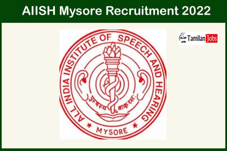 AIISH Mysore Recruitment 2022