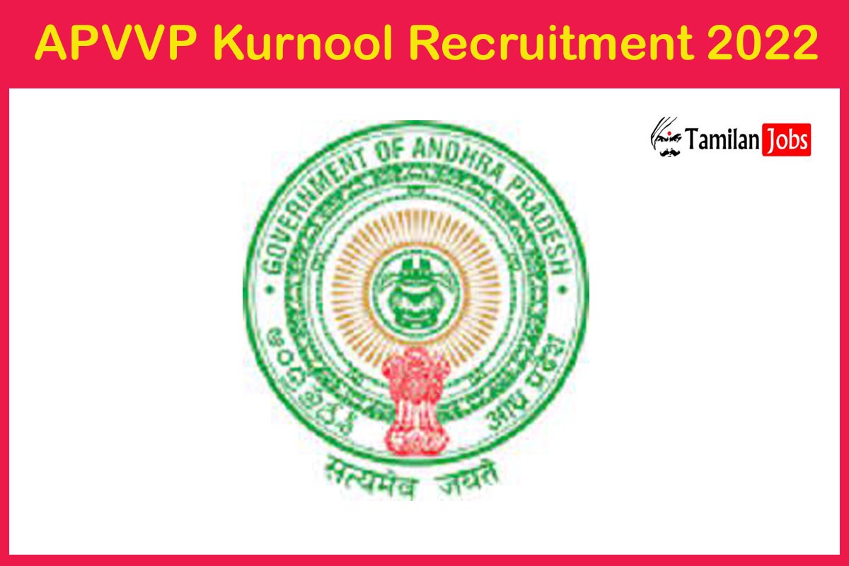 APVVP Kurnool Recruitment 2022