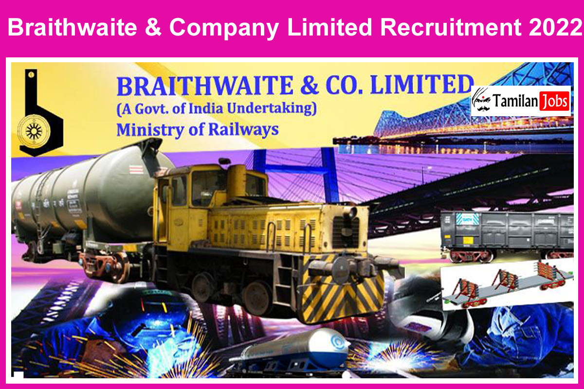 Braithwaite & Company Limited Recruitment 2022