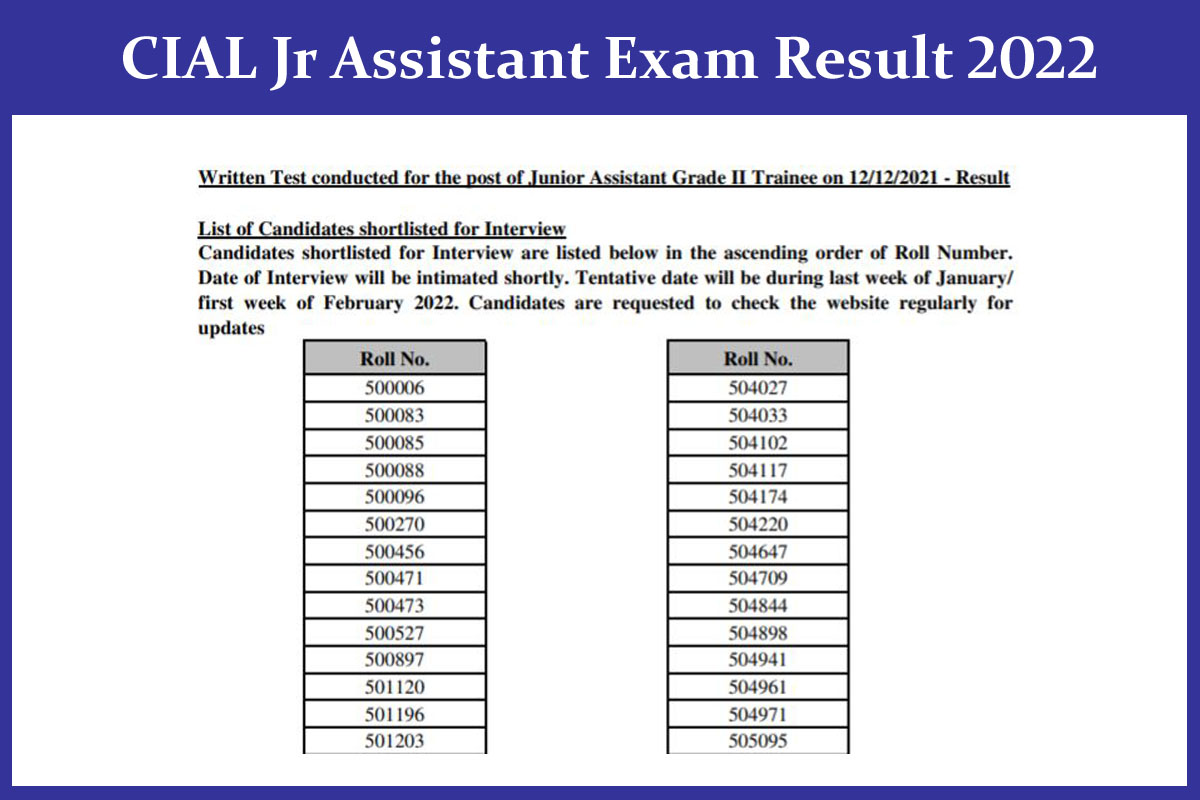 CIAL Jr Assistant Exam Result 2022
