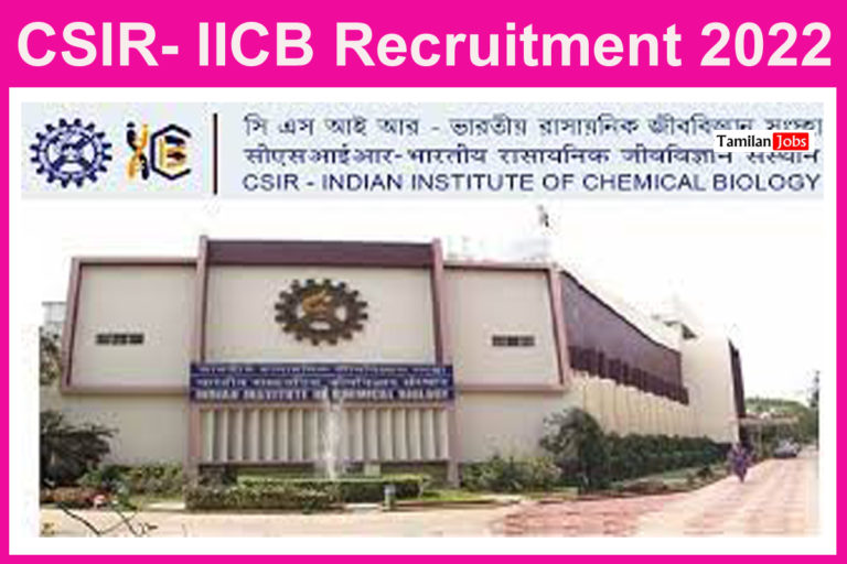 CSIR- IICB Recruitment 2022