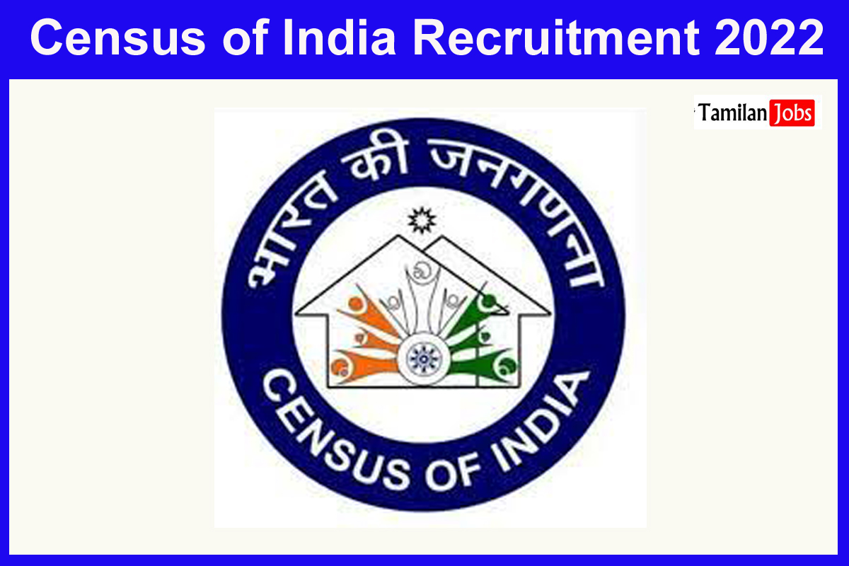 Census of India Recruitment 2022