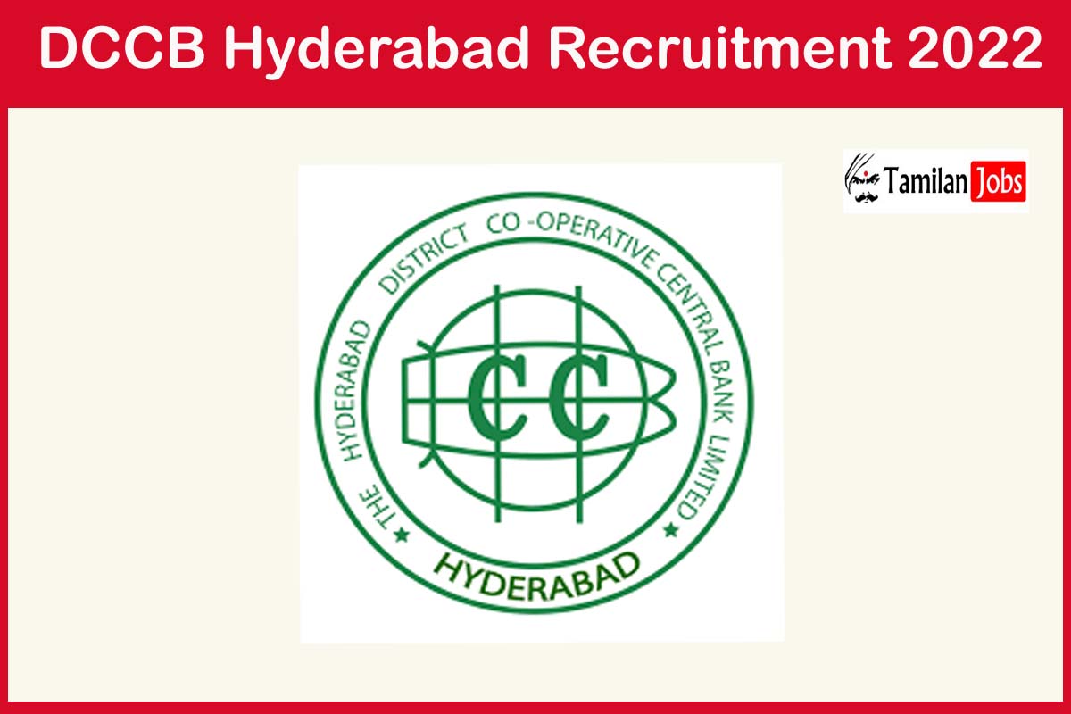 DCCB Hyderabad Recruitment 2022