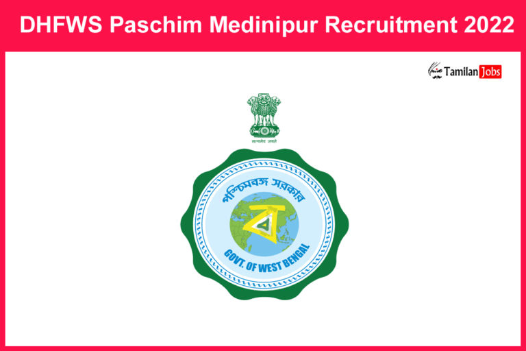 DHFWS Paschim Medinipur Recruitment 2022