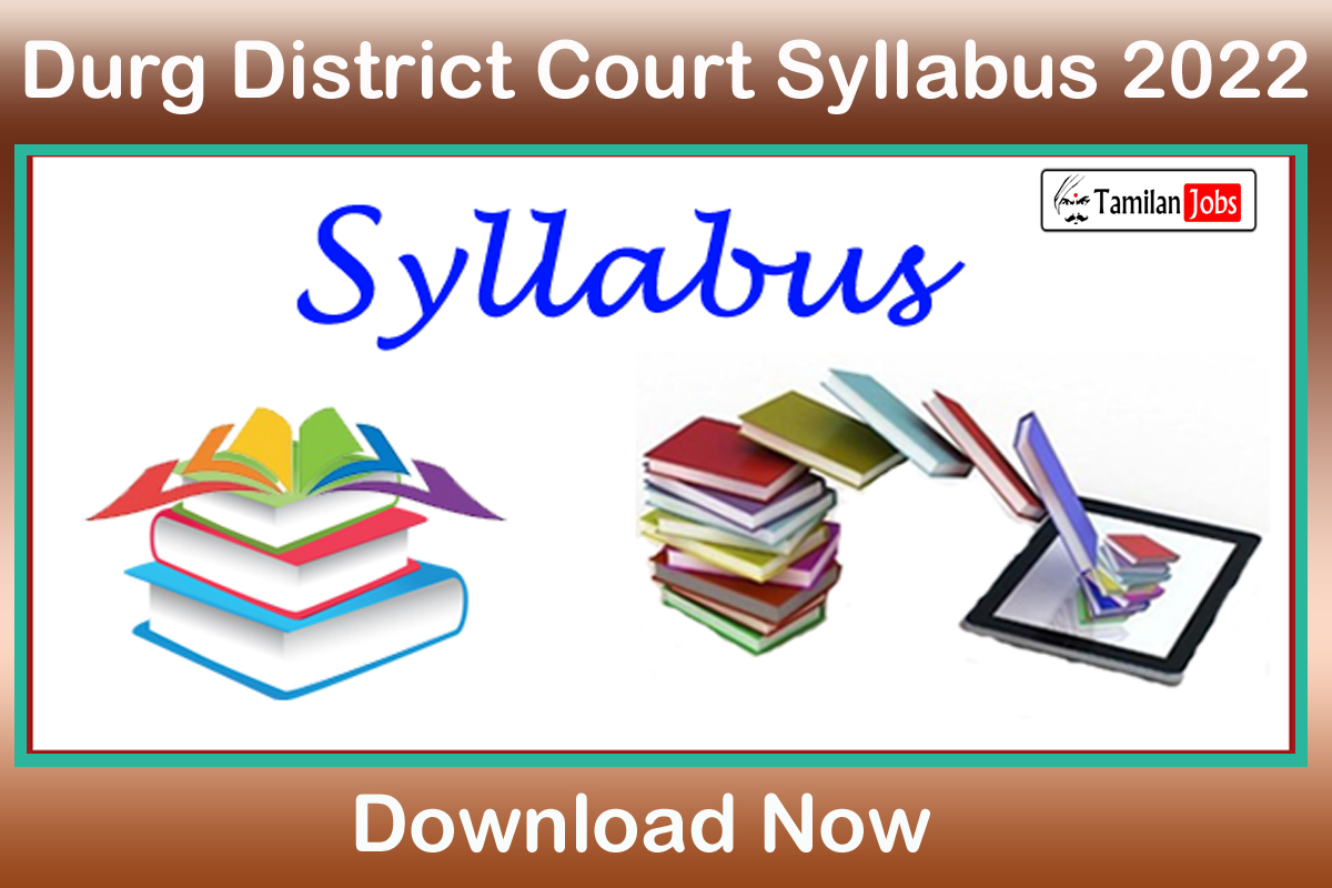 Durg District Court Syllabus 2022