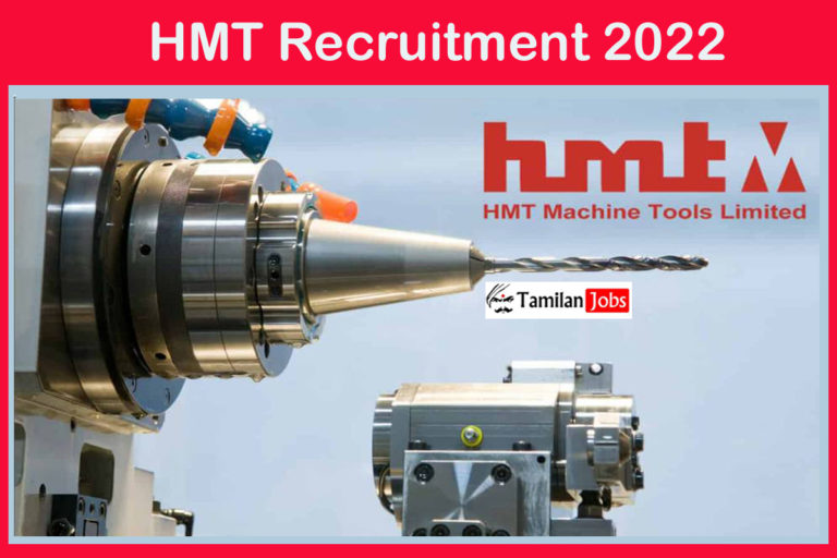 HMT Recruitment 2022