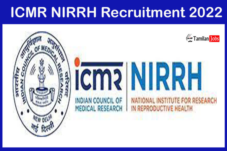 ICMR NIRRH Recruitment 2022
