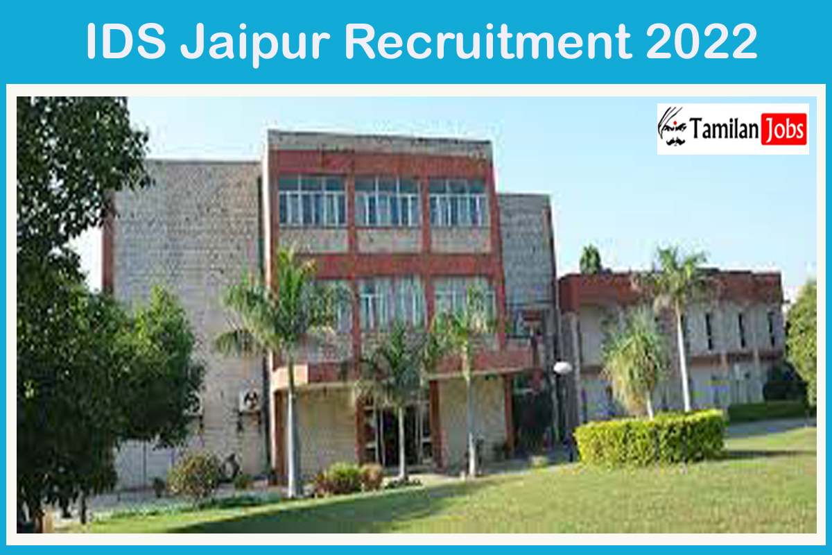 IDS Jaipur Recruitment 2022