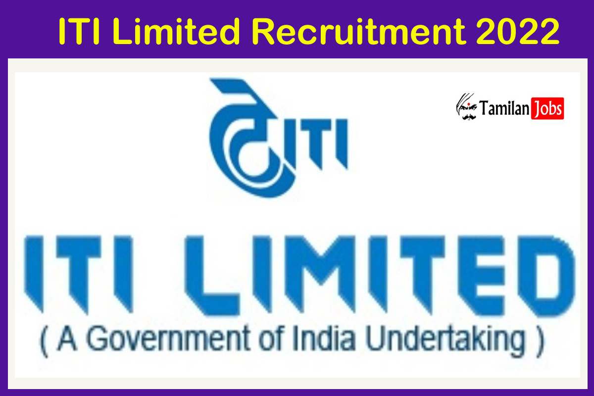 ITI Limited Recruitment 2022