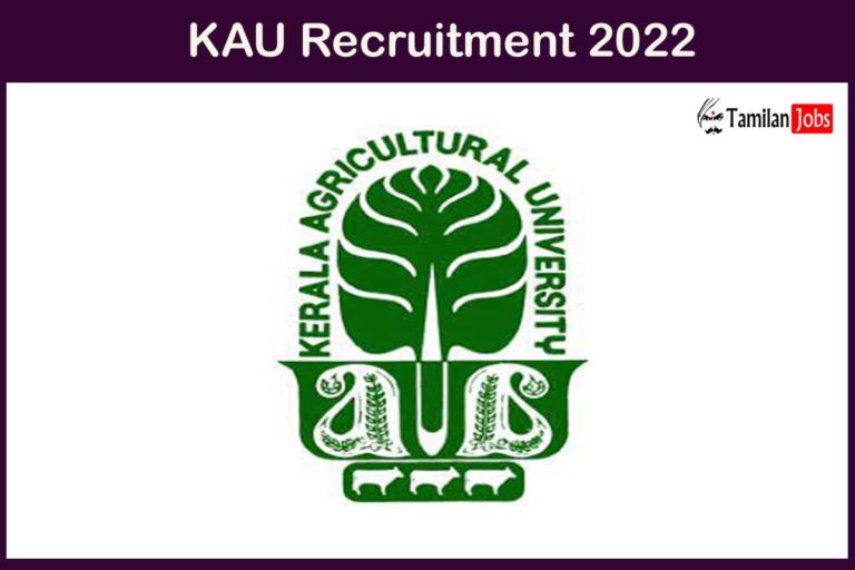 KAU Recruitment 2022