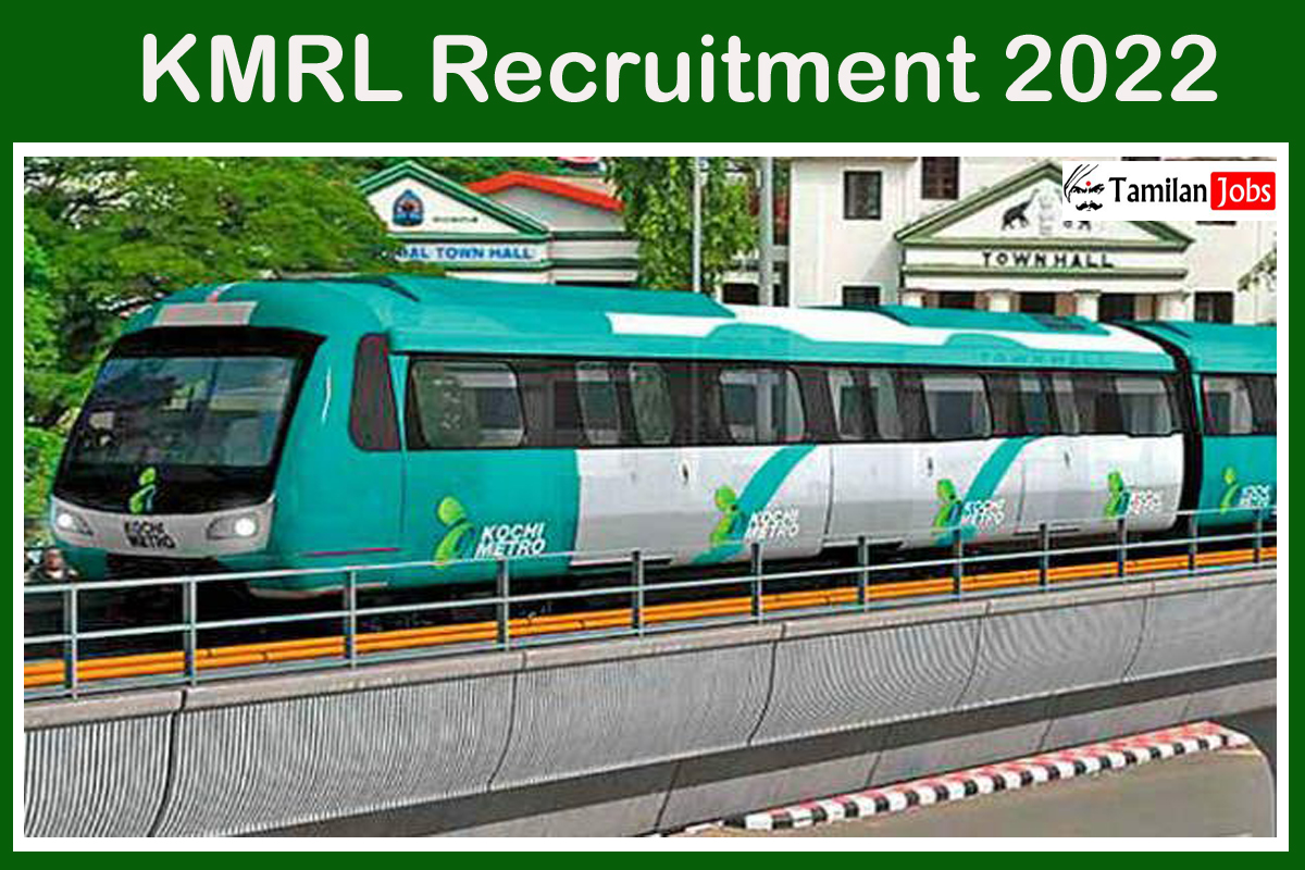 KMRL Recruitment 2022