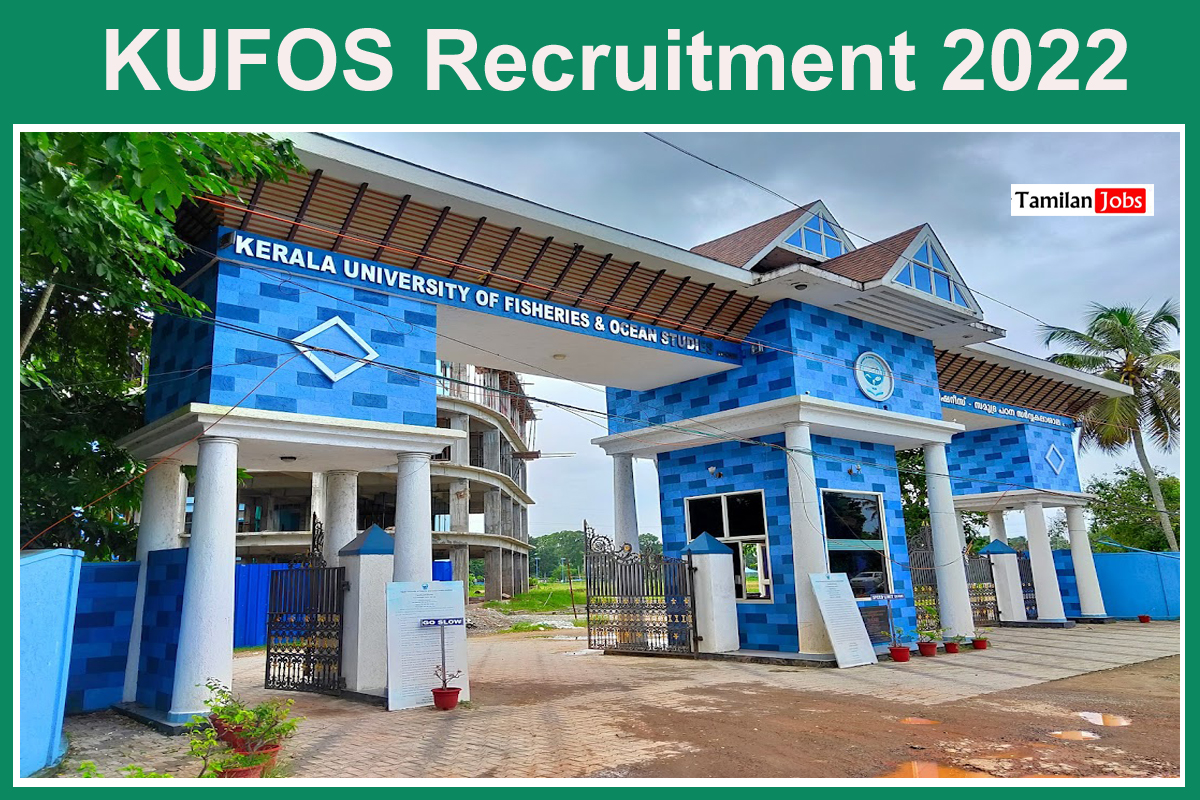 KUFOS Recruitment 2022