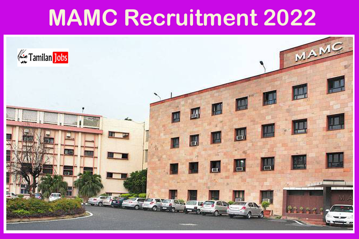 MAMC Recruitment 2022