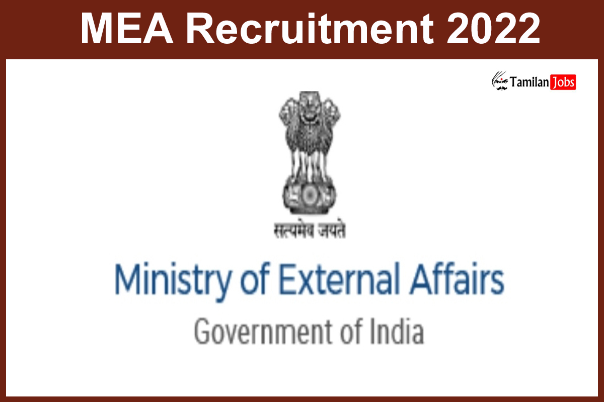 MEA Recruitment 2022