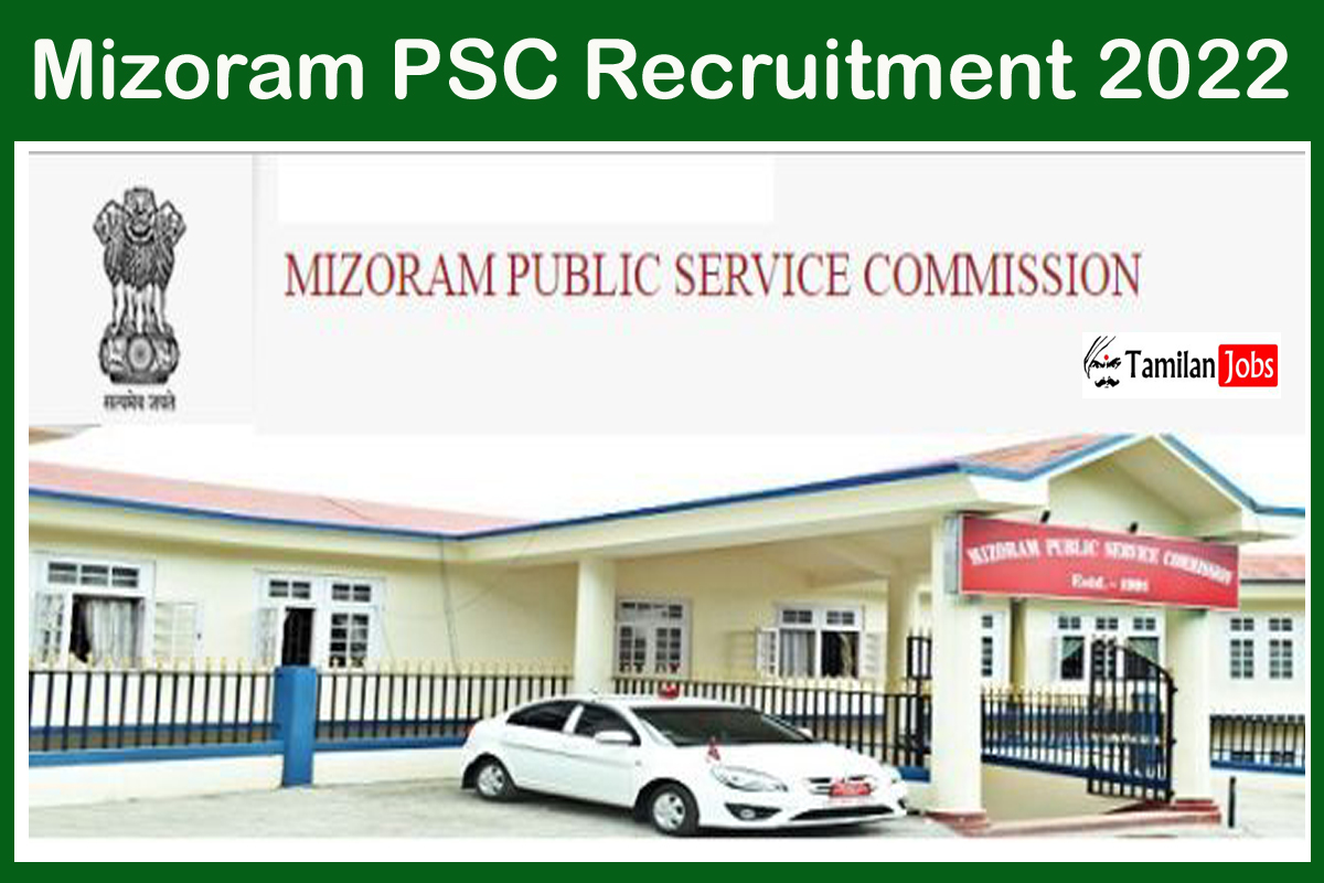 Mizoram PSC Recruitment 2022