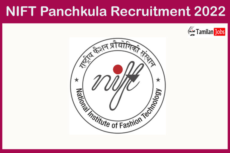 NIFT Panchkula Recruitment 2022