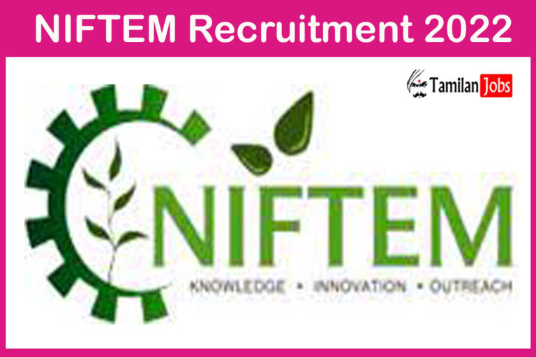 NIFTEM Recruitment 2022