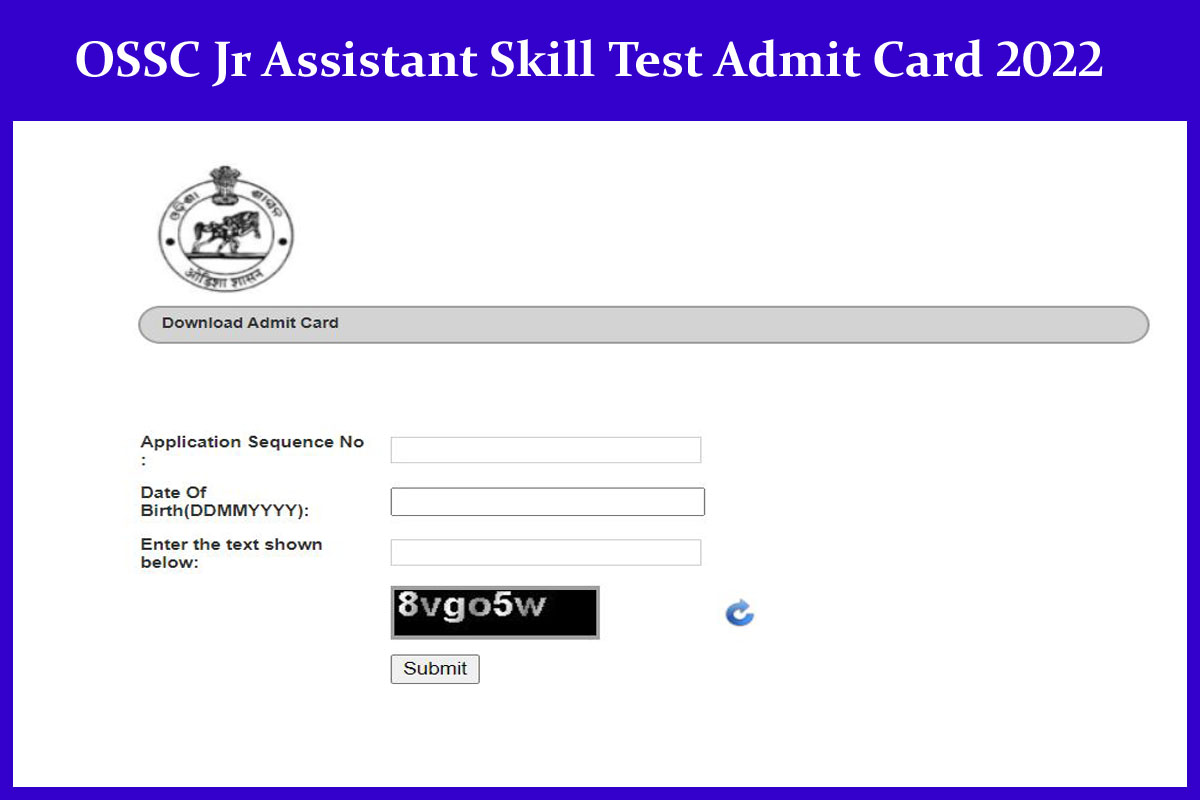 OSSC JA Skill Test Admit Card 2022