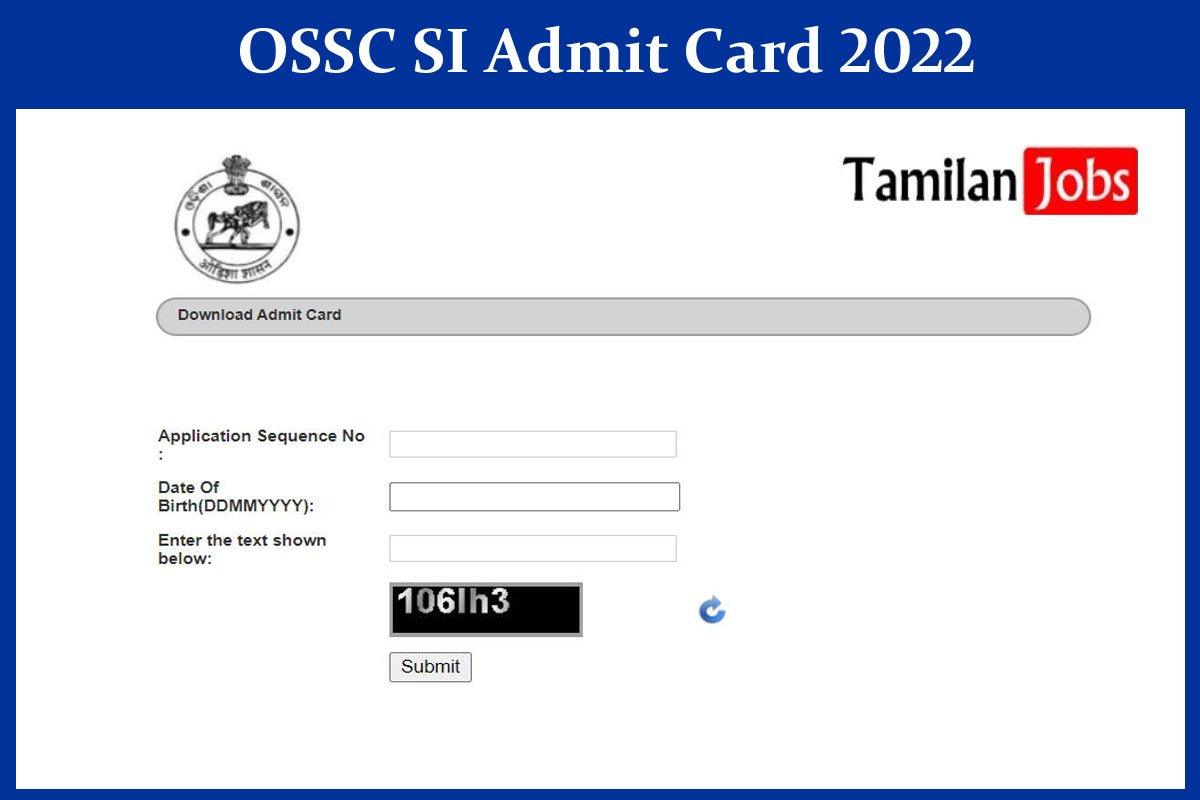  OSSC SI Admit Card 2022