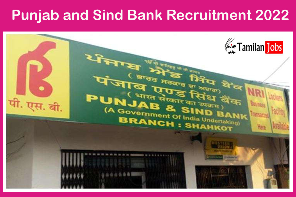 Punjab and Sind Bank Recruitment 2022