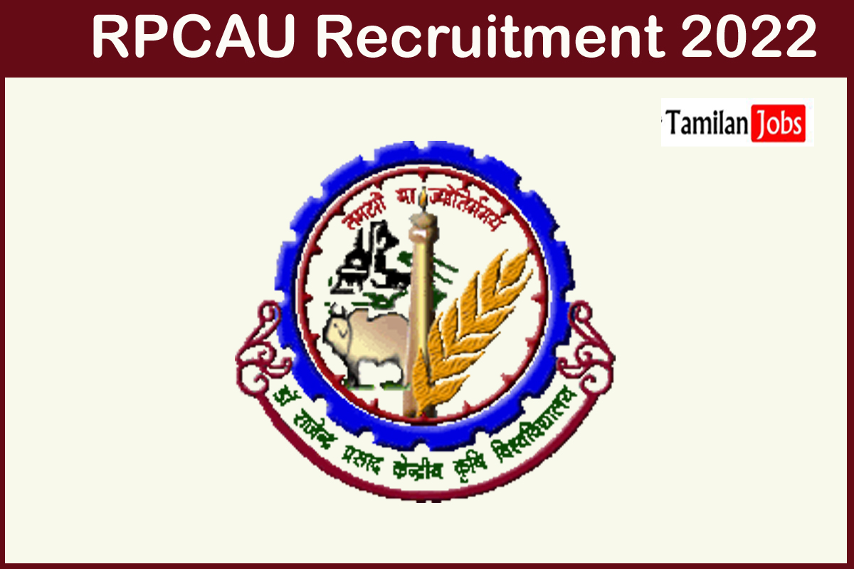 RPCAU Recruitment 2022