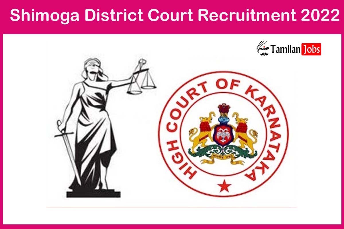 Shimoga District Court Recruitment 2022