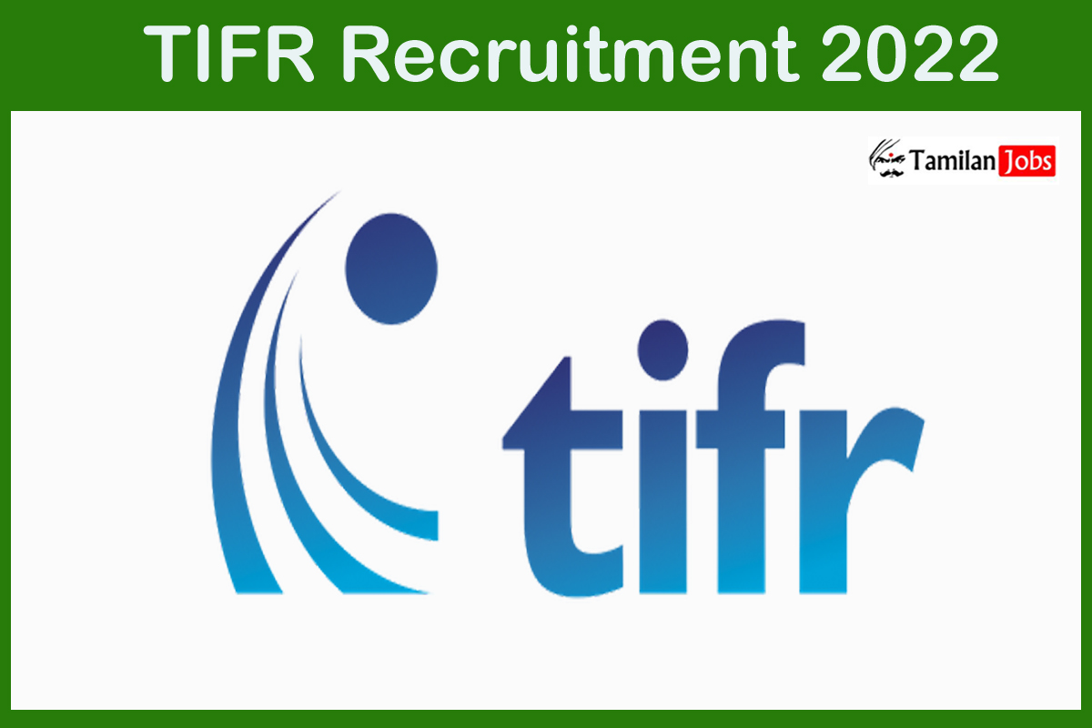 Tifr Recruitment 2022