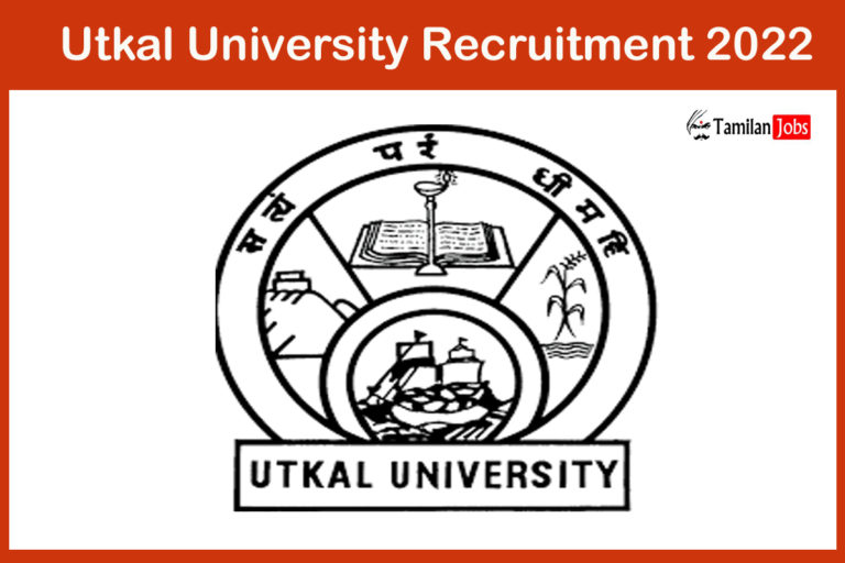 Utkal University Recruitment 2022
