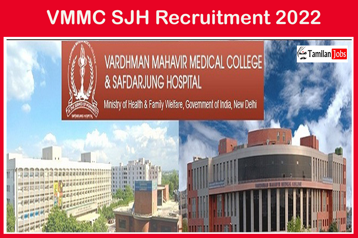 VMMC SJH Recruitment 2022