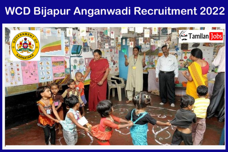WCD Bijapur Anganwadi Recruitment 2022