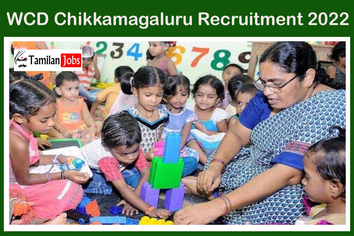 WCD Chikkamagaluru Recruitment 2022