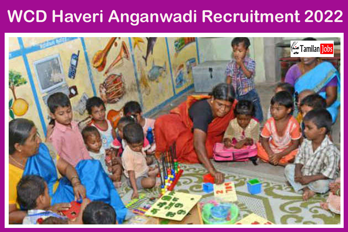 WCD Haveri Anganwadi Recruitment 2022