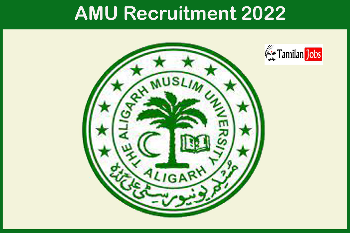 AMU Recruitment 2022