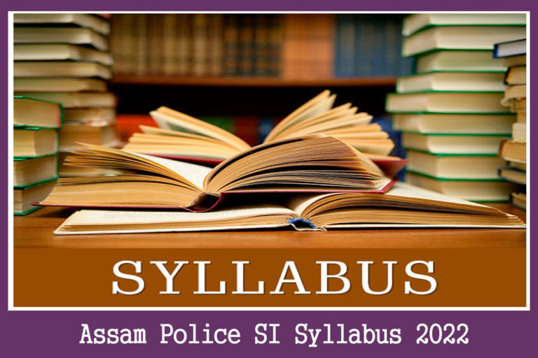Assam Police SI Syllabus 2022