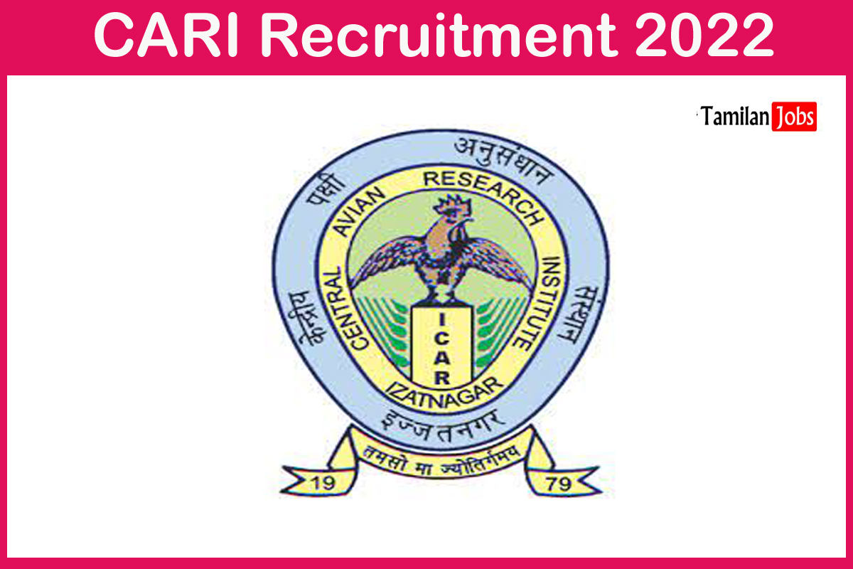 CARI Recruitment 2022