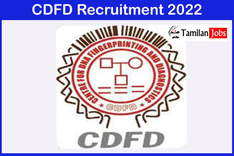 CDFD Recruitment 2022