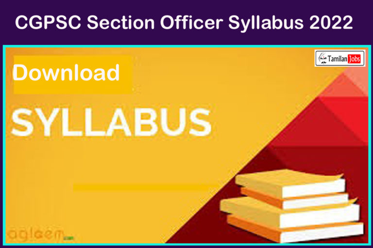 CGPSC Section Officer Syllabus 2022