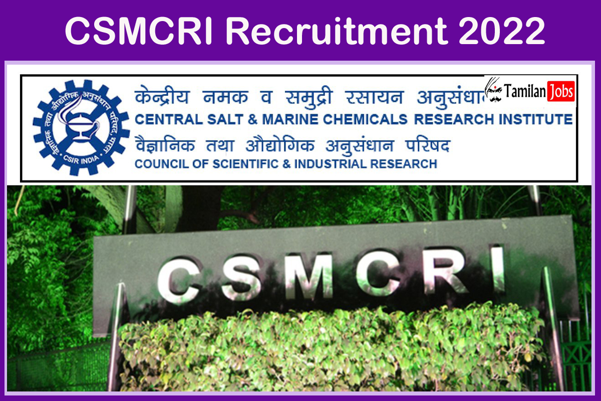 CSMCRI Recruitment 2022