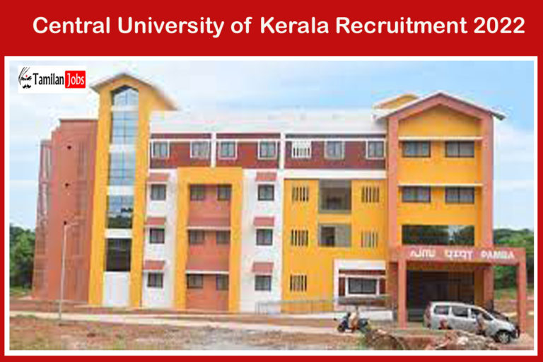Central University of Kerala Recruitment 2022