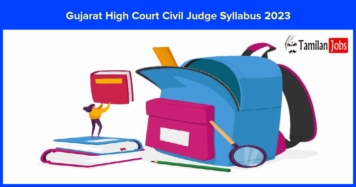 Gujarat High Court Civil Judge Syllabus 2023