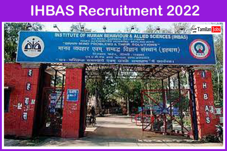 IHBAS Recruitment 2022