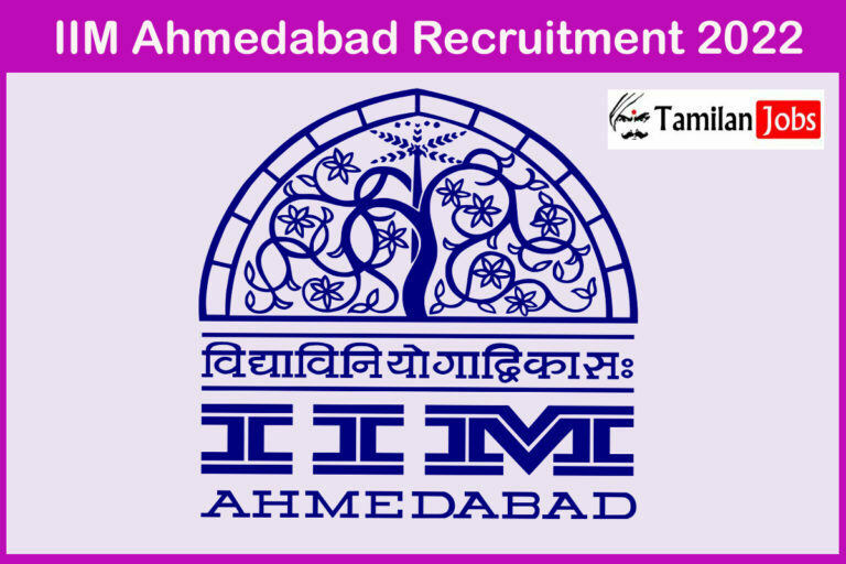 IIM Ahmedabad Recruitment 2022