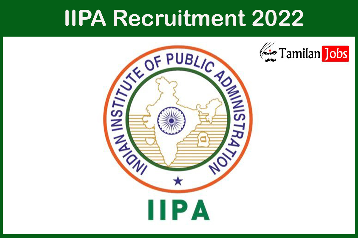 IIPA Recruitment 2022