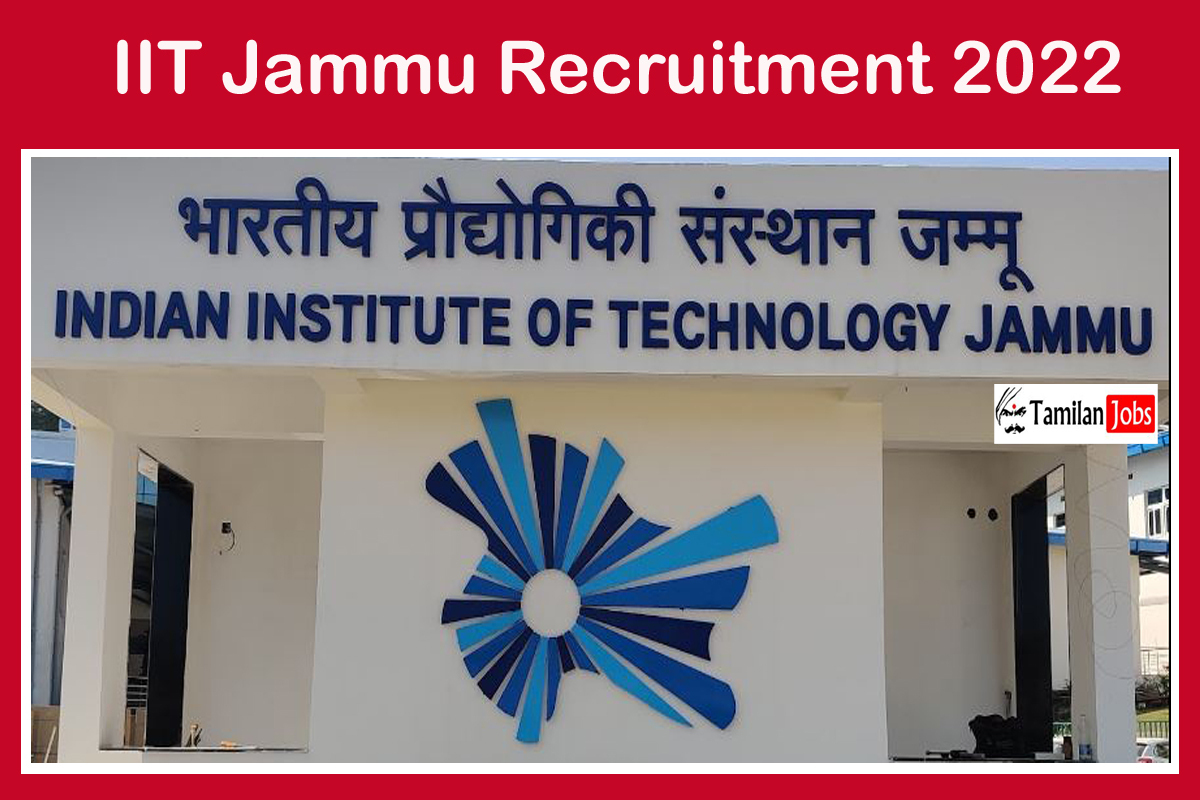 Iit Jammu Recruitment 2022