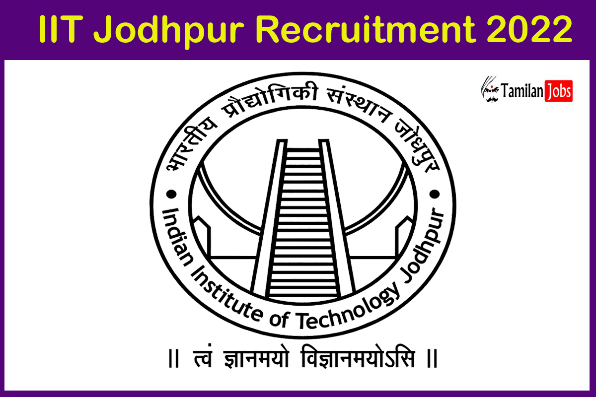 IIT Jodhpur Recruitment 2022