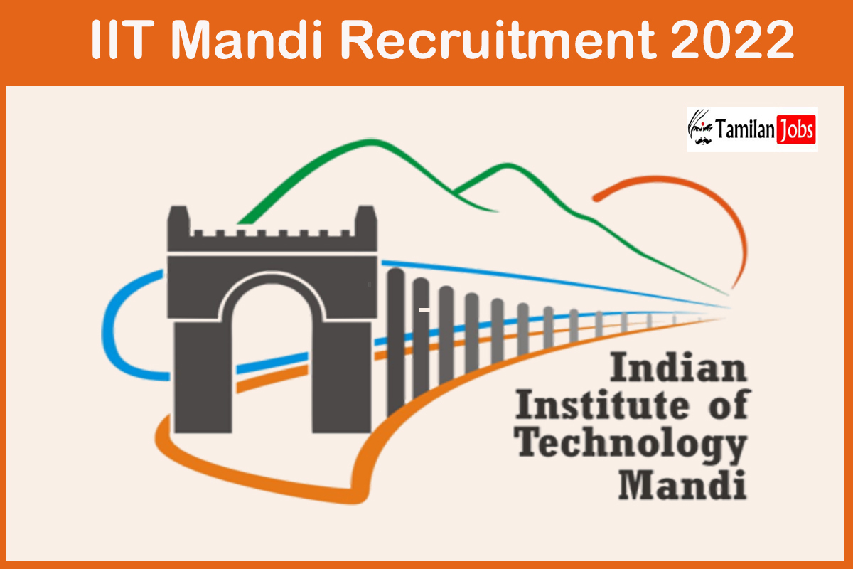 IIT Mandi Recruitment 2022