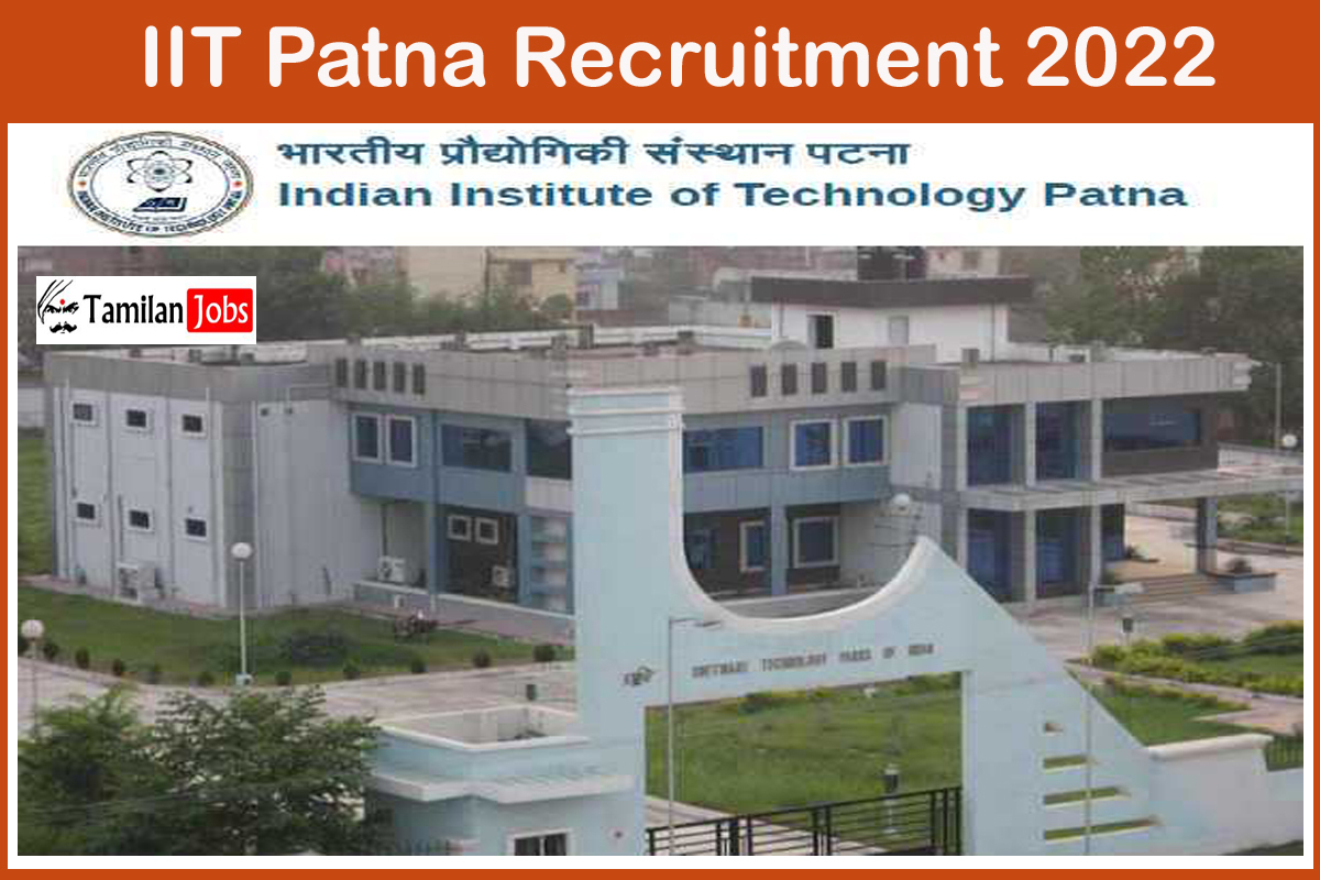 IIT Patna Recruitment 2022