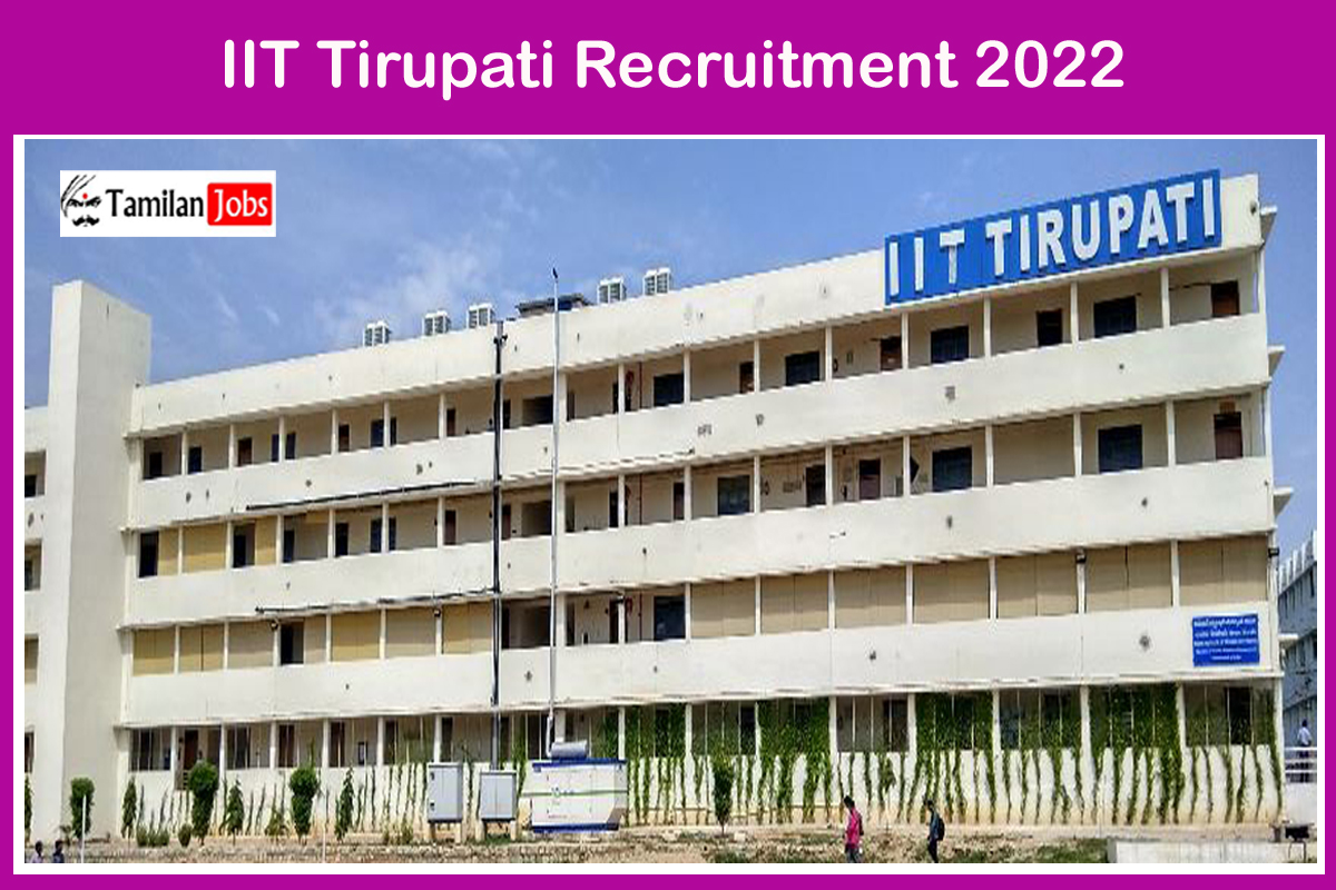 IIT Tirupati Recruitment 2022