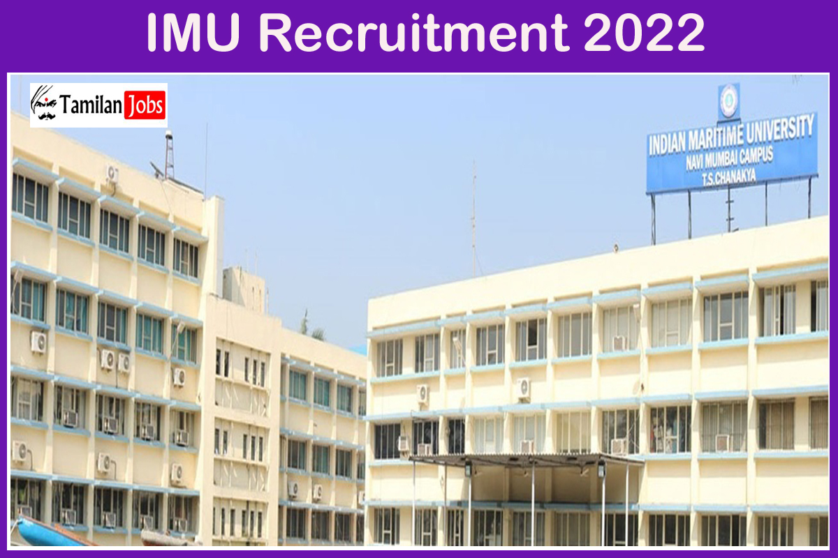 IMU Recruitment 2022 - Tamilan Jobs IMU Recruitment 2022
