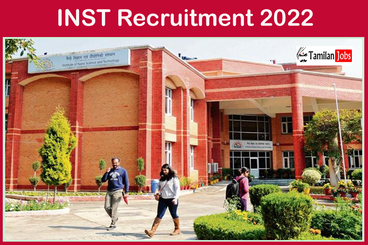 INST Recruitment 2022